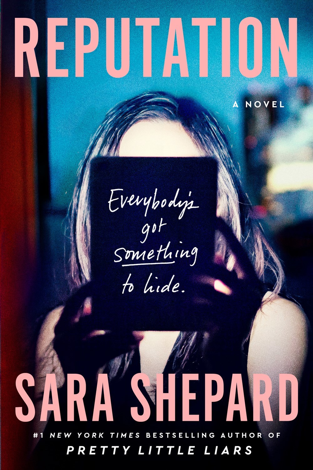 Reputation - Sara Shepard