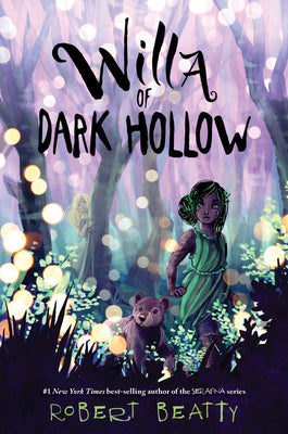Willa of Dark Hollow - Robert Beatty