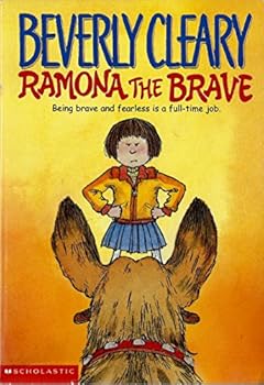 Ramona the Brave -- Beverly Cleary