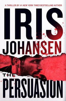 The Persuasion - Iris Johansen