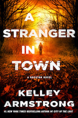 A Stranger in Town (U) - Kelley Armstrong