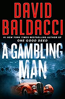 A Gambling Man - David Baldacci