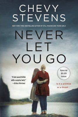 Never Let You Go - Chevy Stevens