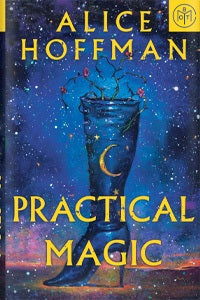 Practical Magic - Alice Hoffman