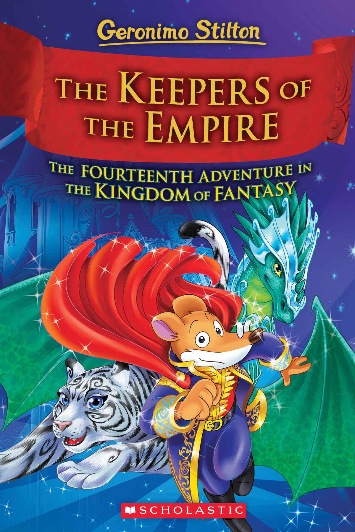 The Keeper's of the Empire - Geronimo Stilton