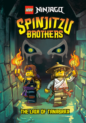 Spinjitzu Brothers #2: The Lair of Tanabrax (LEGO Ninjago) - Tracey West