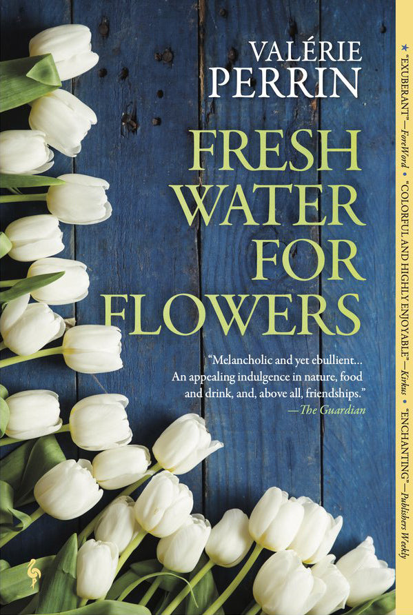 Fresh Water for Flowers - Valérie Perrin