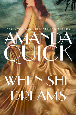 When She Dreams (U) - Amanda Quick