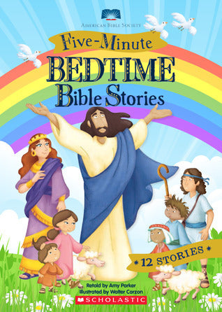 Five-Minute Bedtime Bible Stories - Retold by Amy Parker