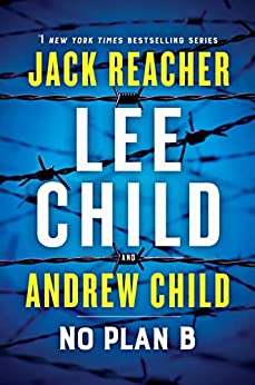 No Plan B - Lee Child, Andrew Child