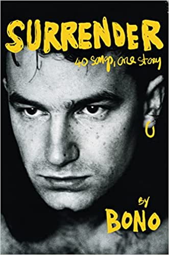 Surrender: 40 Songs, One Story - Bono