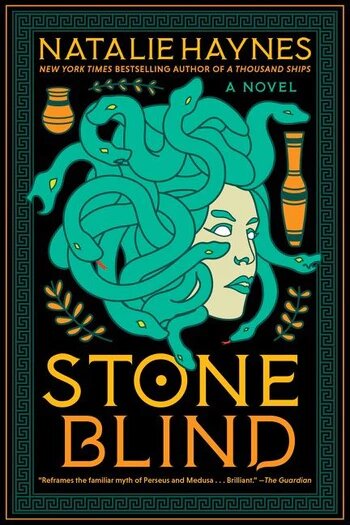 Stone Blind - Natalie Haynes