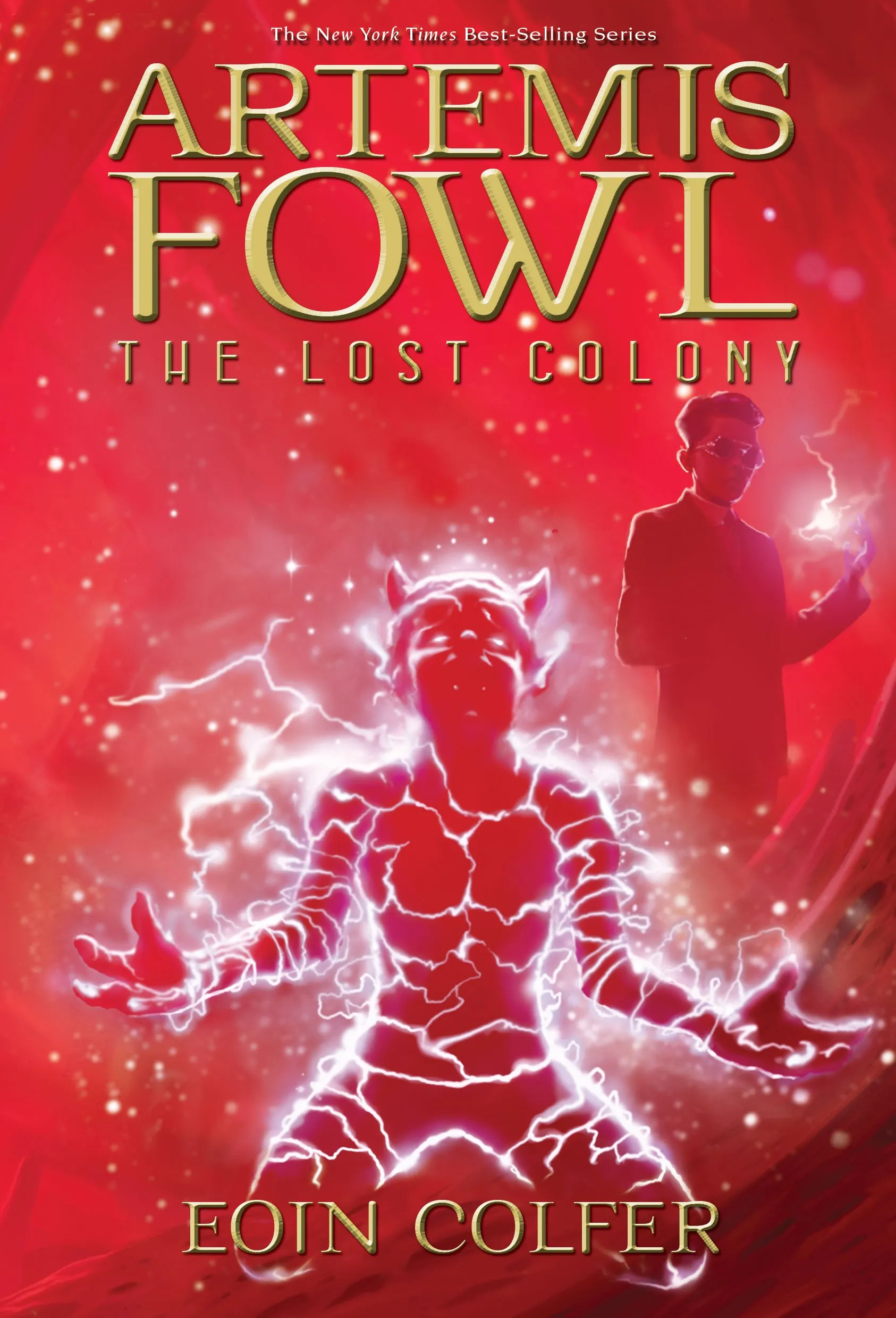 Artemis Fowl The Lost Colony - Eoin Colfer
