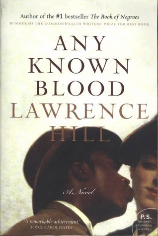 Any Known Blood - Lawrence Hill