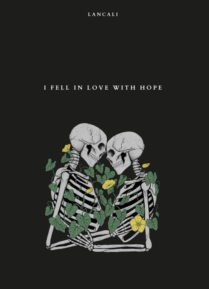 I Fell in Love with Hope - Lancali