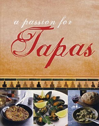 A Passion for Tapas - Love Food