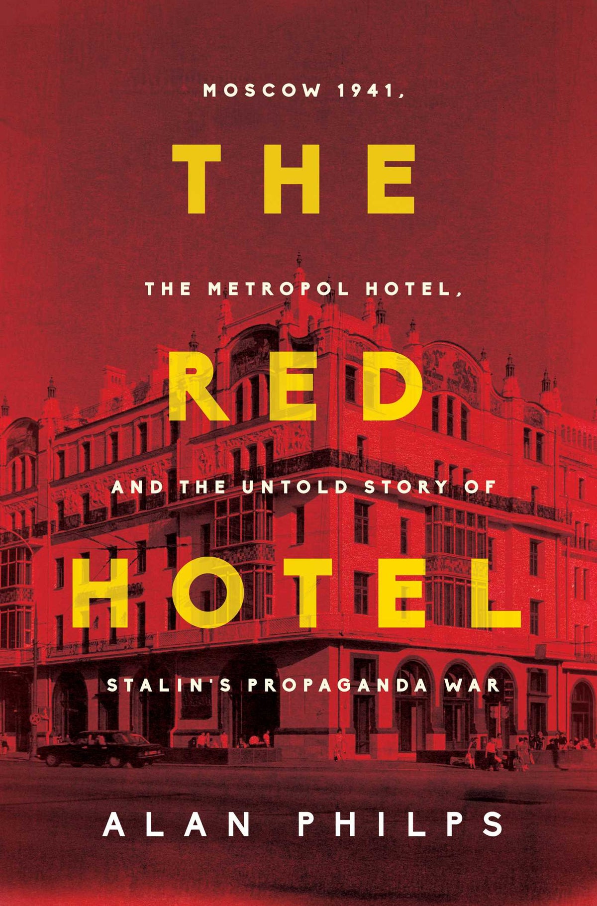 The Red Hotel - Alan Philps