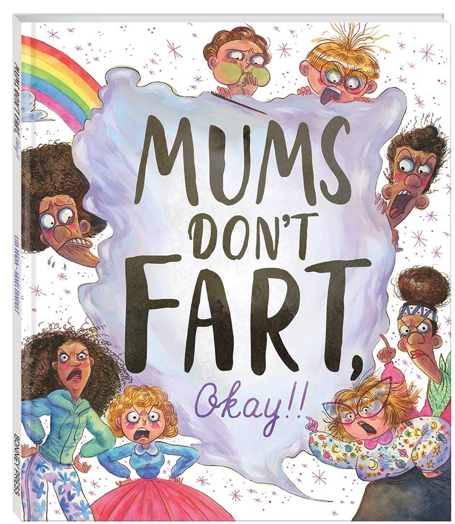 Mums Dont Fart, Okay! - Lisa Regan