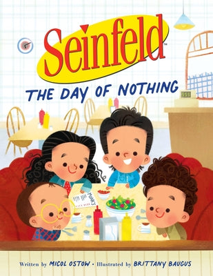 Seinfeld: The Day of Nothing - Micol Ostow, Brittany Baugus