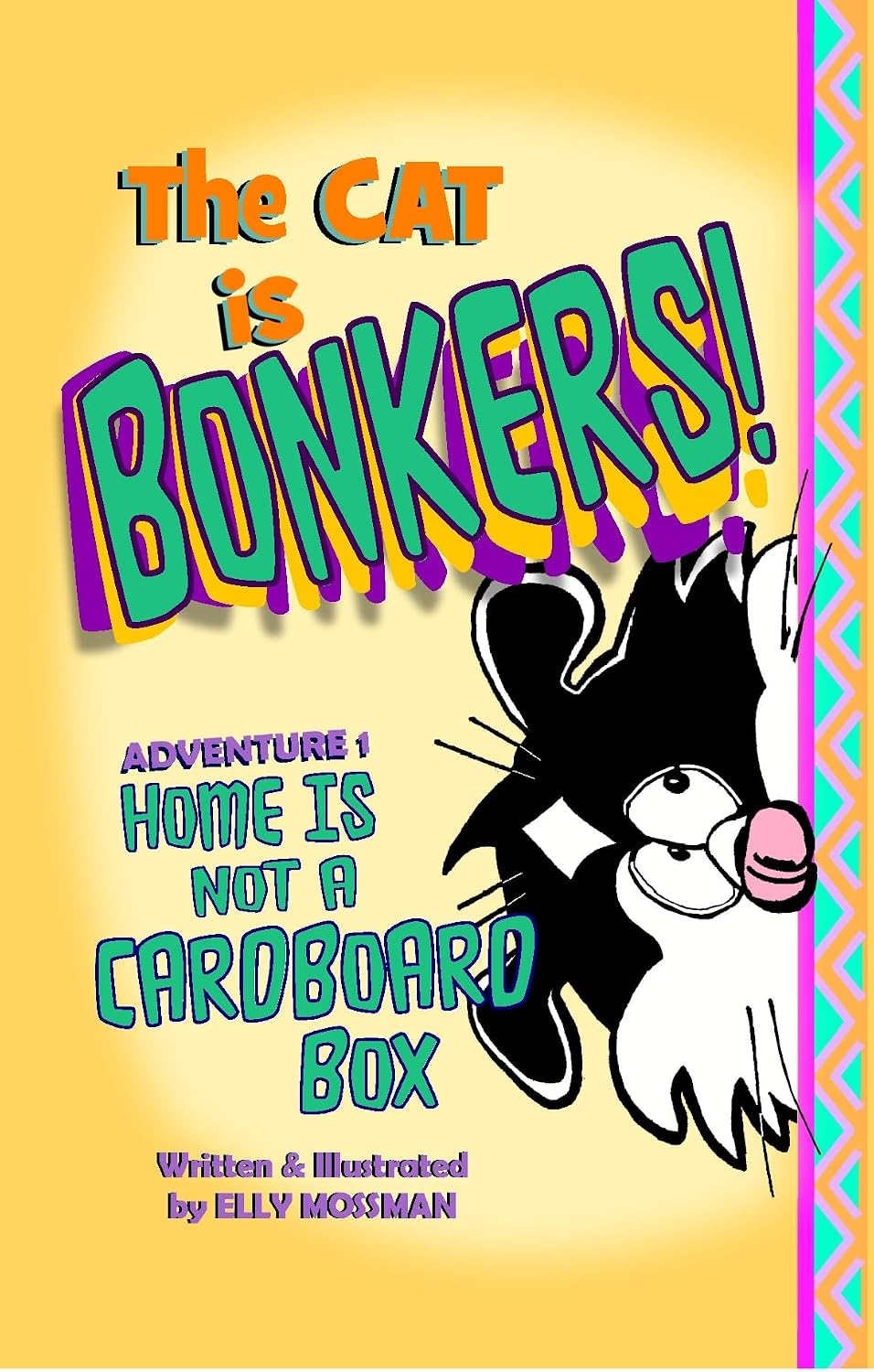 The Cat is BONKERS!, Adventure 1, Home is not a Cardboard Box - Elly Mossman
