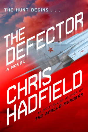 The Defector - Chris Hadfield