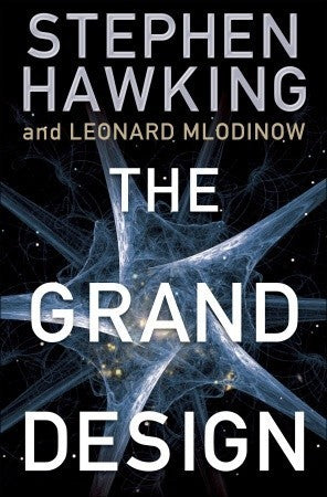The Grand Design - Stephen W. Hawking ,  Leonard Mlodinow