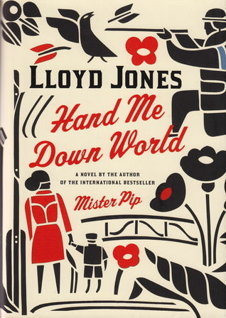 Hand Me Down World - Lloyd Jones