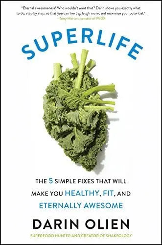 Superlife - Darin Olien