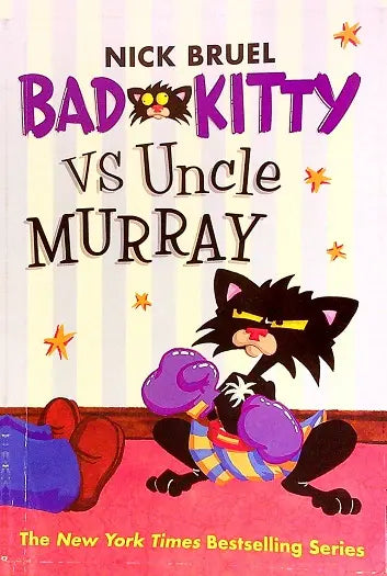 Bad Kitty vs Uncle Murray (U) - Nick Bruel