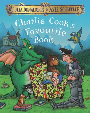 Charlie Cook's Favourite Book - Julia Donaldson