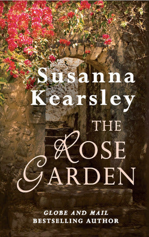 The Rose Garden -Susanna Kearsley