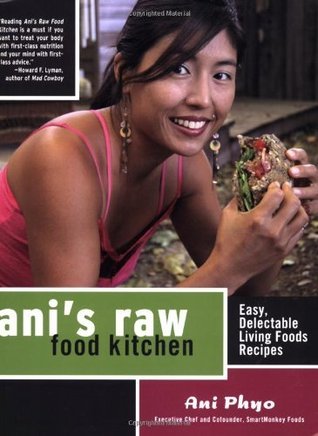Ani's Raw Food Kitchen - Ani Phyo