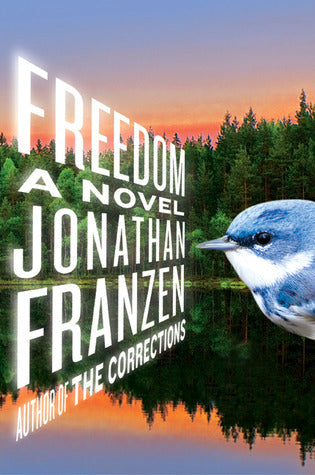 Freedom - Jonathan Franzen