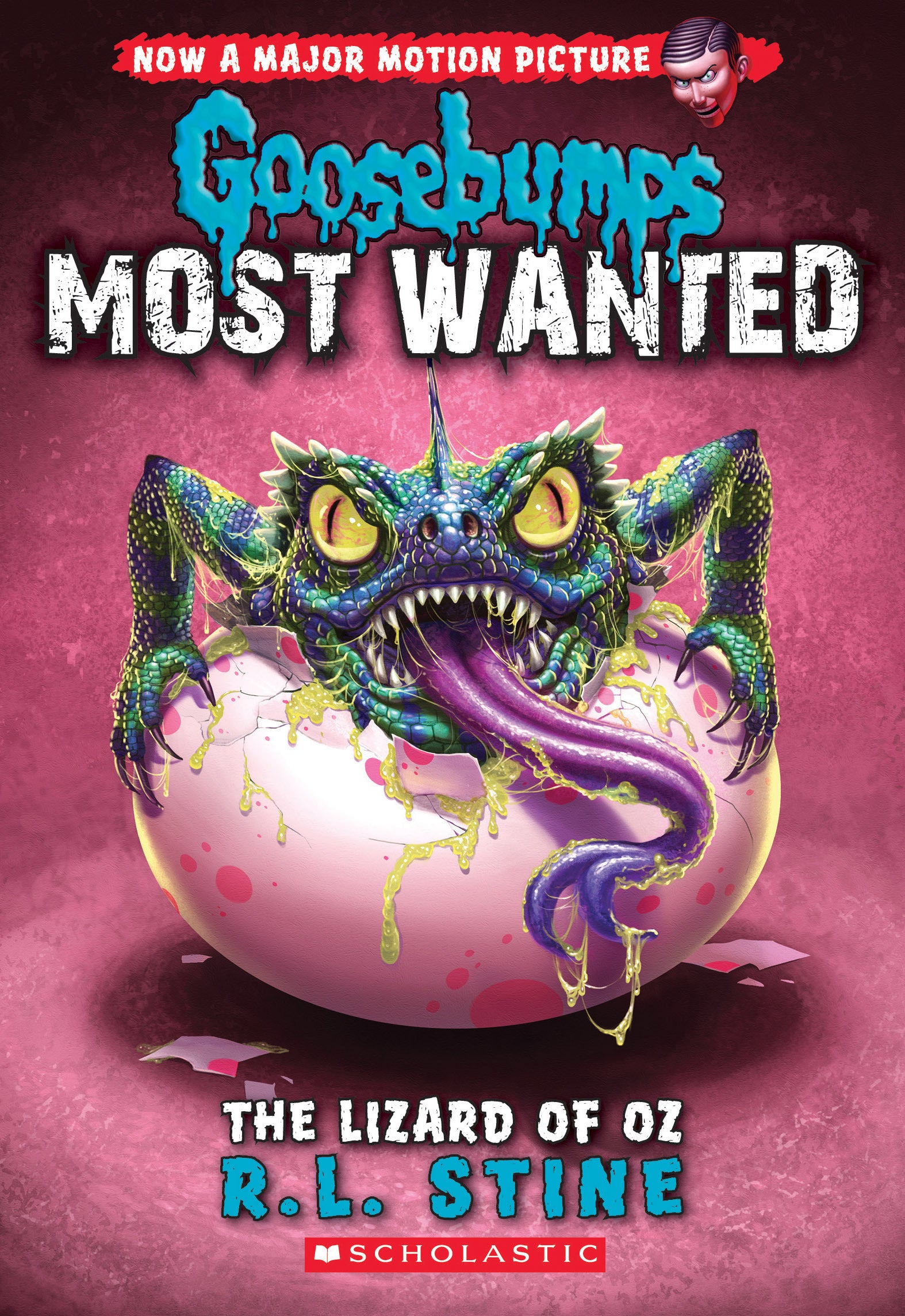 Goosebumps Most Wanted: The Lizard of Oz - R.L. Stine