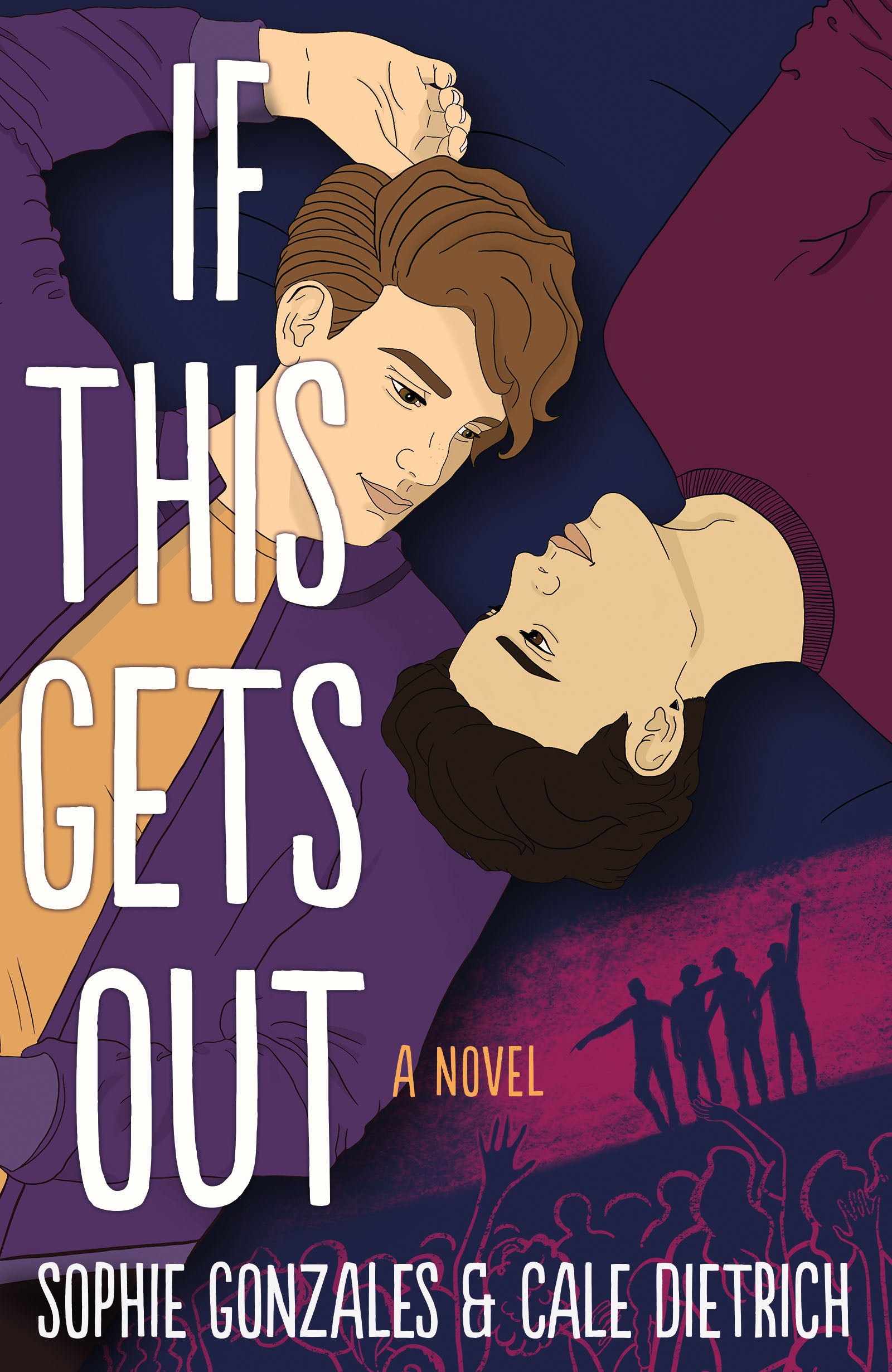 If This Gets Out - Sophie Gonzales & Cale Dietrich