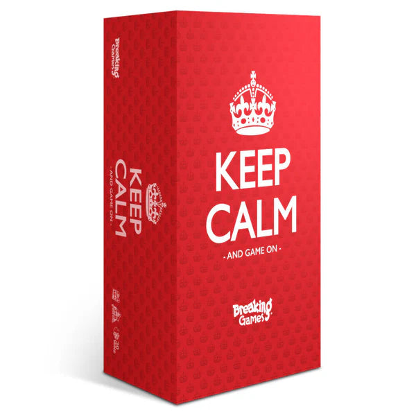 Keep Calm and Game On - Breaking Games