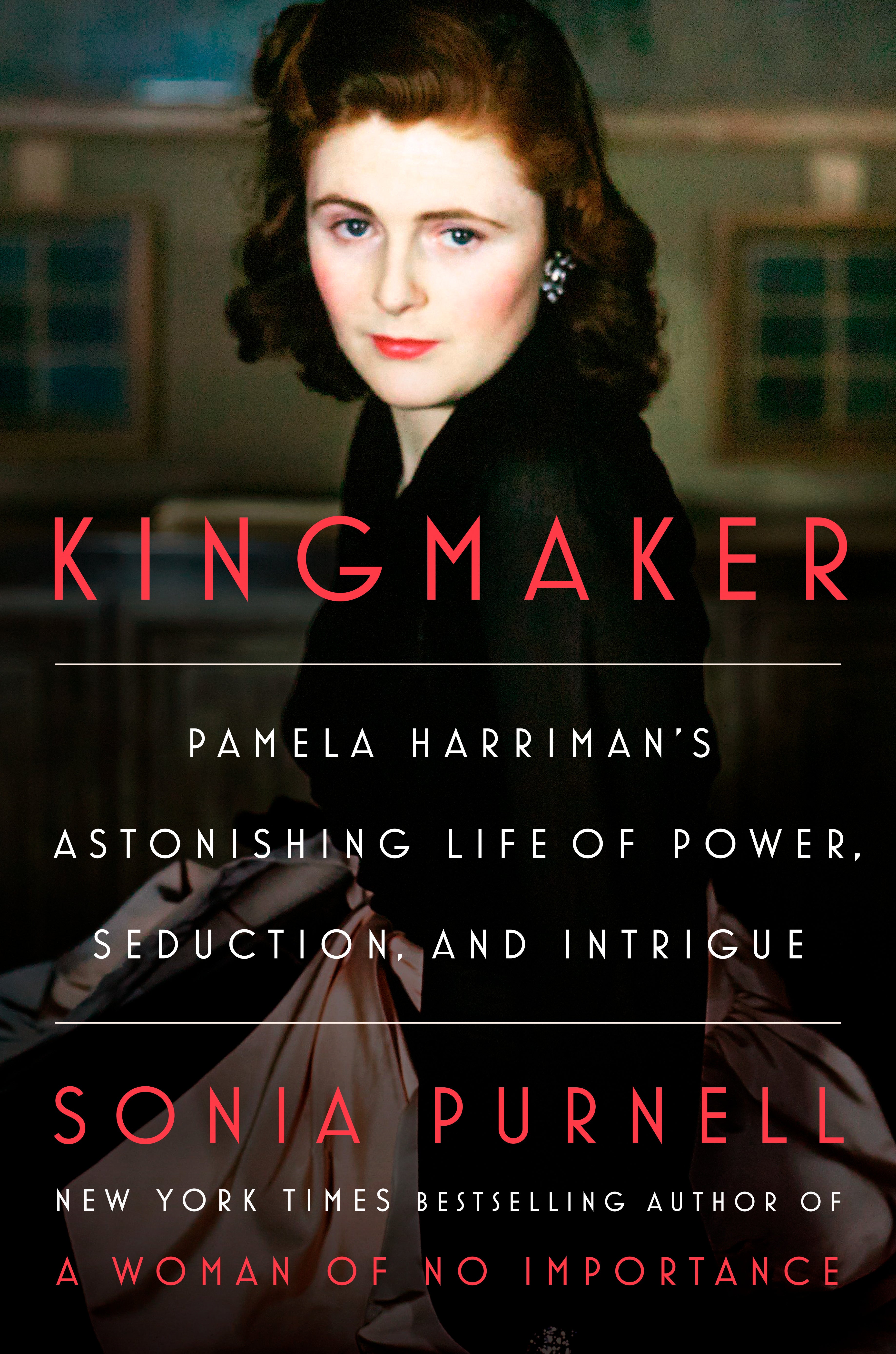 Kingmaker - Sonia Purnell