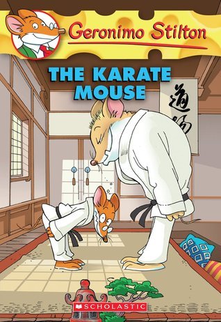 Geronimo Stilton: The Karate Mouse