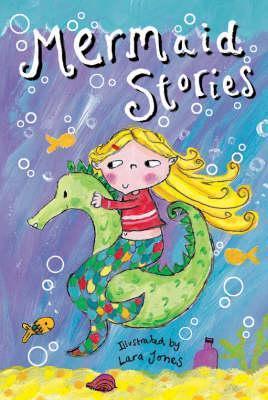 Mermaid Stories - Chosen by Emma Young