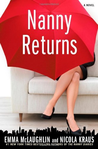 Nanny Returns - Emma McLaughlin and Nicola Kraus