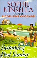 Swimming Pool Sunday - Sophie Kinsella writing as Madeleine Wickham