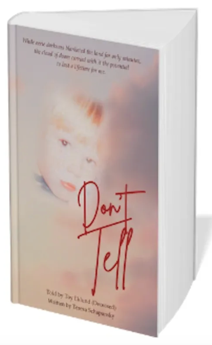 Don't Tell - Teresa Schapansky