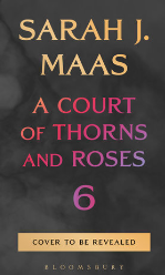 ** Pre-Order - ACOTAR #6 - Oct 2026 Release