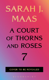** Pre-Order - ACOTAR #7 - January 2027 Release