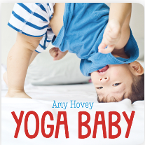 Yoga Baby - Amy Hovey