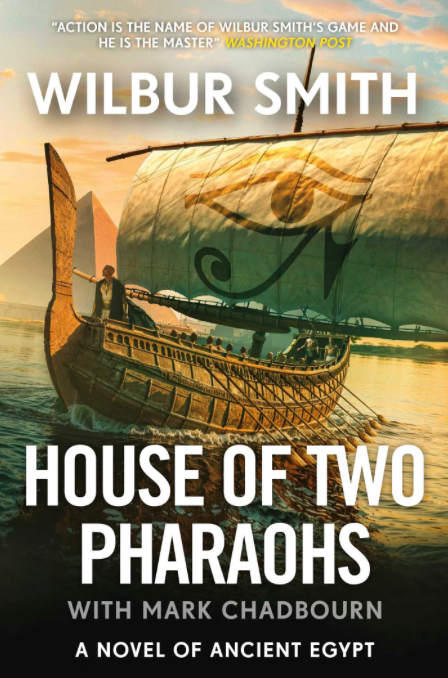 House of Two Pharaohs - Wilbur Smith