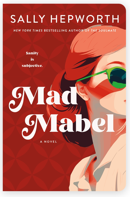 Mad Mabel - Sally Hepworth