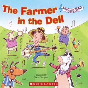 The Farmer in the Dell - Illustrated by Steve Simpson