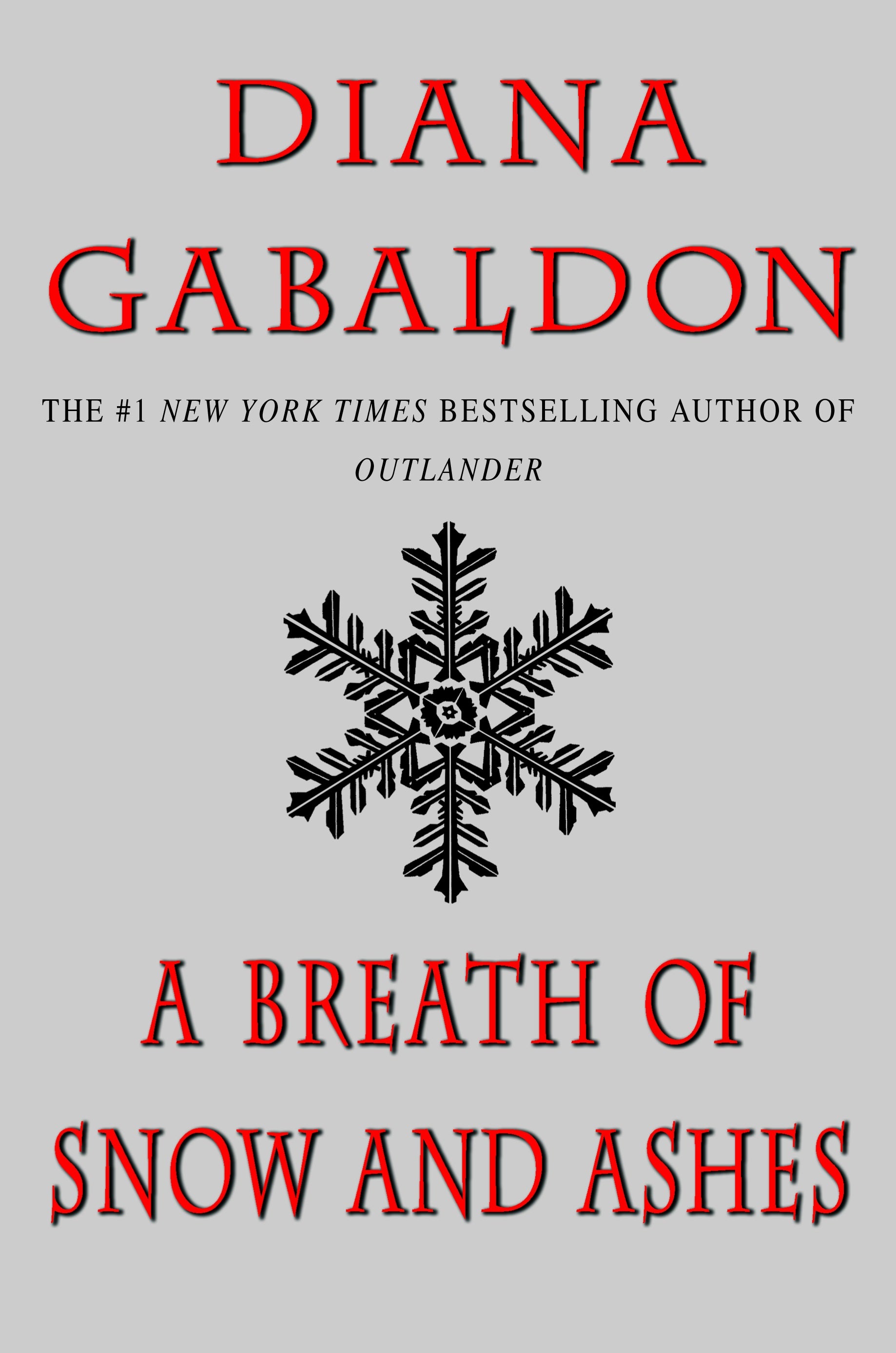 A Breath of Snow and Ashes - Diana Gabaldon