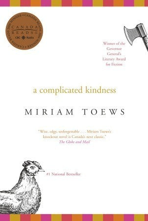 A Complicated Kindness - Miriam Toews